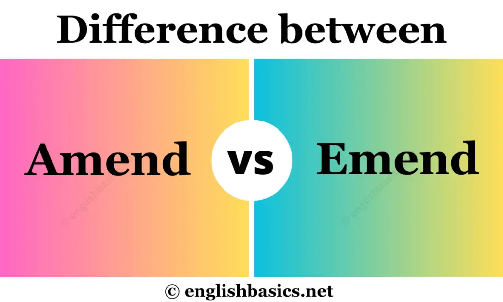 Amend vs Emend - What's the difference?