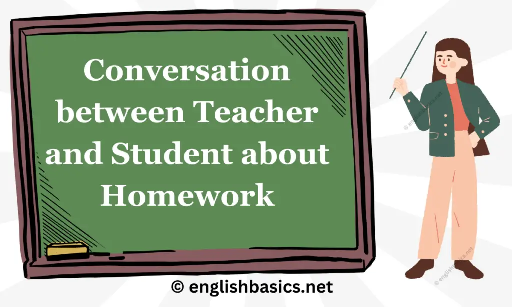 Conversation between Teacher and Student about Homework