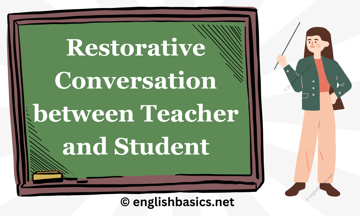 Restorative Conversation between Teacher and Student English Basics