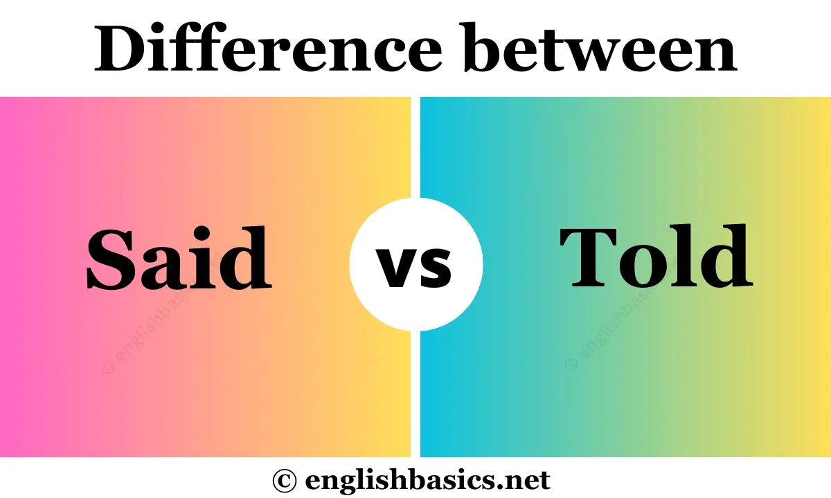 said-vs-told-what-s-the-difference-english-basics