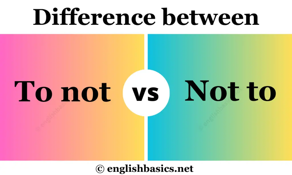 To not or Not to - What's the difference?